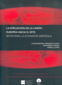 portada Ampliación de la Unión Europea Hacia el Este: Retos Para la Economía Española (Estudios Internacionales) (in Spanish)