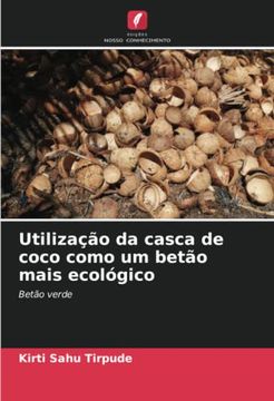 portada Utilização da Casca de Coco Como um Betão Mais Ecológico