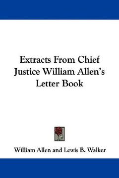 portada extracts from chief justice william allen's letter book (en Inglés)