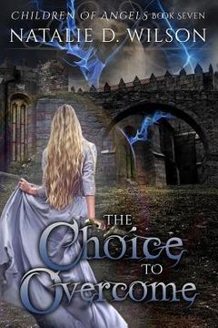 portada The Choice To Overcome (en Inglés)