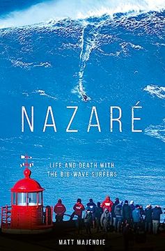 portada Nazar?  Life and Death With the big Wave Surfers