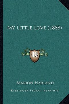 portada my little love (1888) (en Inglés)