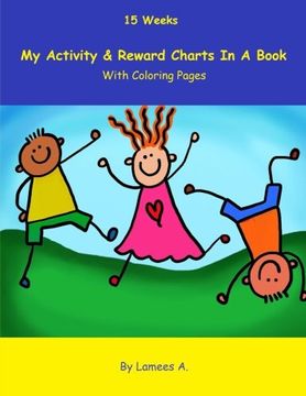 portada My Activity & Reward Charts In A Book With Coloring Pages (15 Weeks)