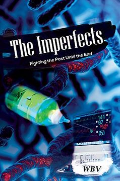 portada The Imperfects: Fighting the Past Until the End