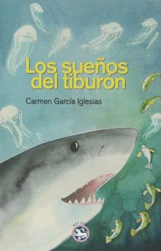 portada Los Sueños del Tiburón (in Spanish)