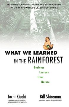 portada What we Learned in the Rainforest: Business Lessons From Nature (en Inglés)
