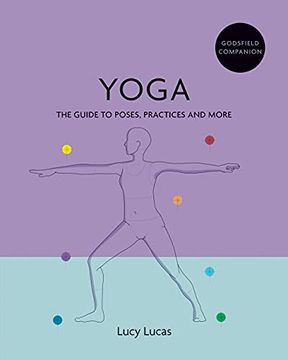 portada Godsfield Companion: Yoga: The Guide to Poses, Practices and More (in English)