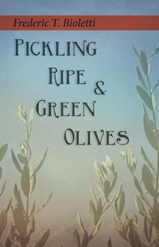 portada Pickling Ripe and Green Olives (en Inglés)