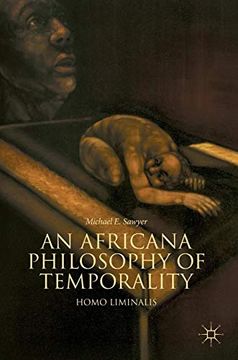 portada An Africana Philosophy of Temporality: Homo Liminalis (en Inglés)