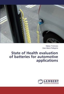 portada State of Health Evaluation of Batteries for Automotive Applications