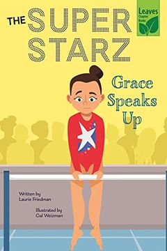 portada Grace Speaks up (The Super Starz) (en Inglés)