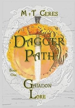 portada Dagger Path. Large Print Edition: Gaiadon Lore Book One