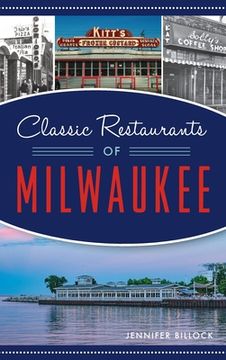 portada Classic Restaurants of Milwaukee (in English)
