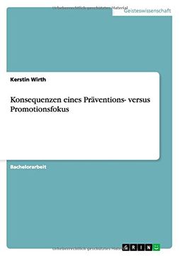 portada Konsequenzen eines Präventions- versus Promotionsfokus (German Edition)