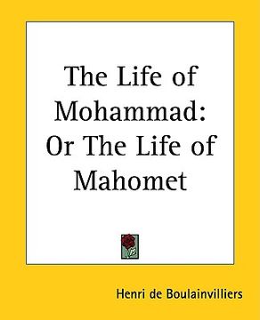 portada the life of mohammad: or the life of mahomet