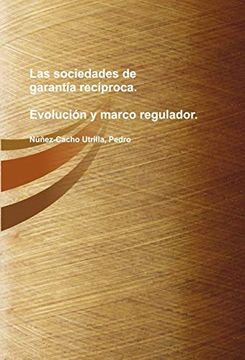 portada Las Sociedades de Garantía Recíproca: Evolución y Marco Regulador