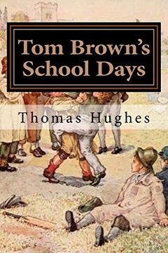 portada Tom Brown's School Days: Illustrated (in English)