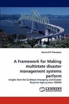 portada a framework for making multistate disaster management systems perform (en Inglés)