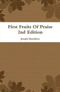 portada First Fruits Of Praise 2nd Edition