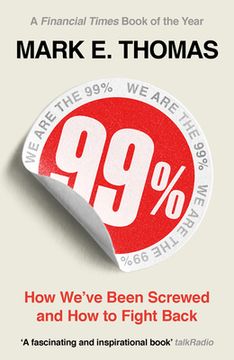 portada 99%: Mass Impoverishment and how we can end it