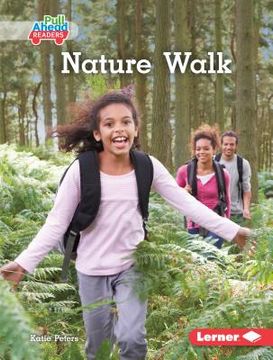portada Nature Walk (Science all Around me: Pull Ahead Readers) 