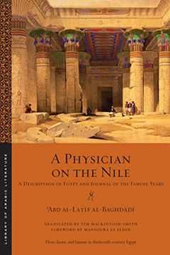 portada A Physician on the Nile: A Description of Egypt and Journal of the Famine Years (Library of Arabic Literature) 