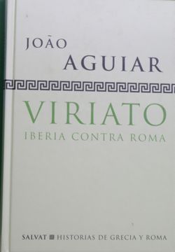portada Viriato Iberia Contra Roma (Ofertas Altorrey)
