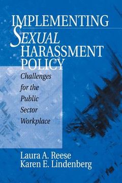 portada implementing sexual harassment policy: challenges for the public sector workplace