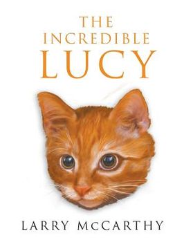 portada The Incredible Lucy (en Inglés)