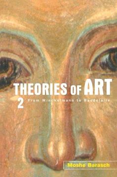 portada Theories of Art: 2. from Winckelmann to Baudelaire (en Inglés)