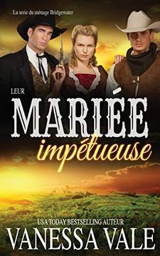portada Leur Mariée Impétueuse (10) (la Série du Ménage Bridgewater) (in French)