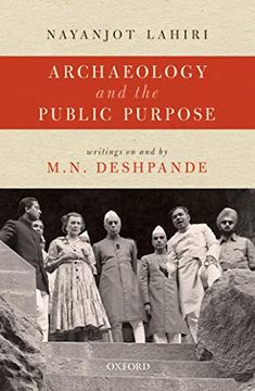 portada Archaeology and the Public Purpose: Writings on and by M. N. Deshpande (en Inglés)
