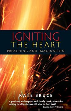 portada Igniting the Heart: Preaching and Imagination (en Inglés)