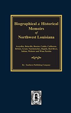 portada Biographical & Historical Memoirs of Northwest Louisiana