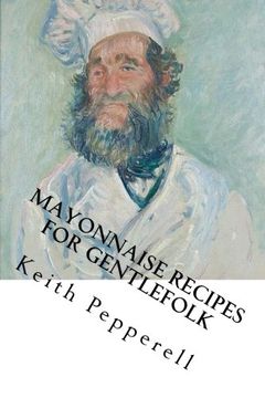 portada Mayonaisse Recipes for Gentlefolk: With Lady Estima Davenport