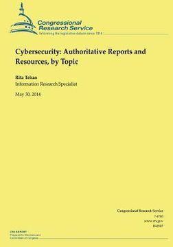 portada Cybersecurity: Authoritative Reports and Resources, by Topic (en Inglés)