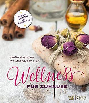 portada Wellness für Zuhause - Sanfte Massagen mit Ätherischen Ölen (en Alemán)