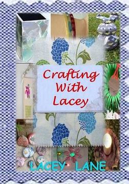 portada Crafting with Lacey (en Inglés)