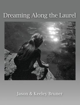 portada Dreaming Along the Laurel (en Inglés)