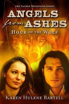 portada Angels from Ashes: Hour of the Wolf