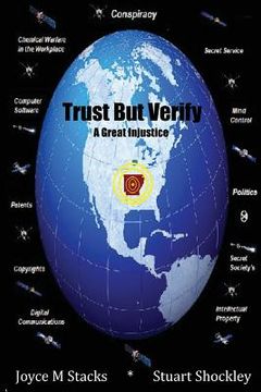 portada Trust But Verify: A Great Injustice (en Inglés)
