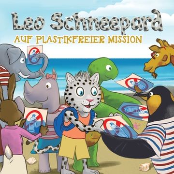 portada Leo Schneepard auf Plastikfreier Mission (in German)