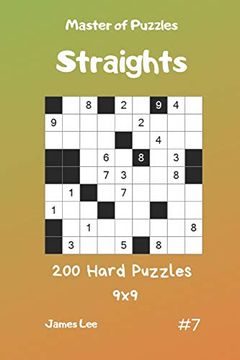 portada Master of Puzzles Straights - 200 Hard Puzzles 9x9 Vol. 7 (en Inglés)