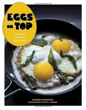 portada Eggs on Top: Recipes Elevated by an Egg