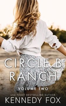 portada Circle B Ranch: Volume Two (en Inglés)