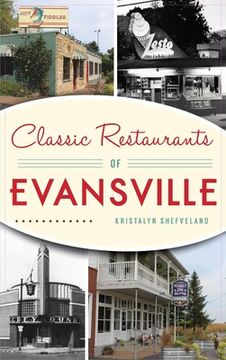 portada Classic Restaurants of Evansville (in English)