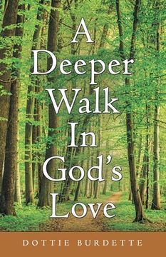portada A Deeper Walk in God's Love (en Inglés)