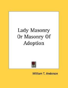 portada lady masonry or masonry of adoption