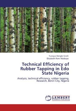 portada Technical Efficiency of Rubber Tapping in Edo State Nigeria: Analysis, technical efficiency, rubber tapping, Research, Benin City, Nigeria