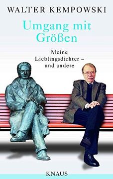 portada Umgang mit Größen: Meine Lieblingsdichter - und Andere - Herausgegeben und mit Einem Nachwort von Karl Heinz Bittel (en Alemán)